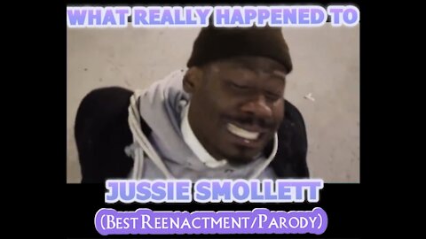 What Really Happened To Jussie Smollett (Best Reenactment/Parody)