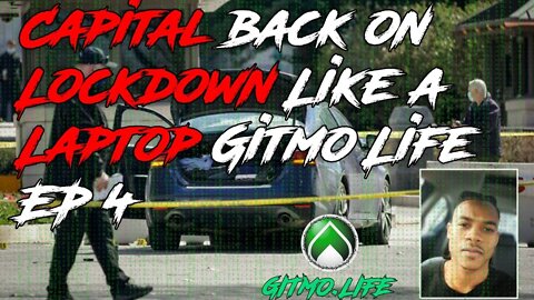 Capital back on Lockdown Like Tanya Biss Gitmo Life EP 3 4/2/2021