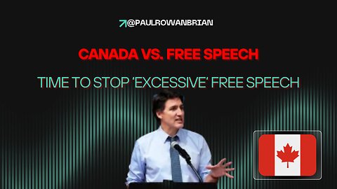 Canada Vs. Free Speech: Columnist Says Unrestrained Free Speech Will Lead To "More Trumps"