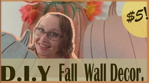 Painting My Own Fall Wall Art Decoration