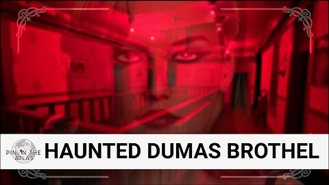 The Most Haunted Building in Montana - Dumas Brothel