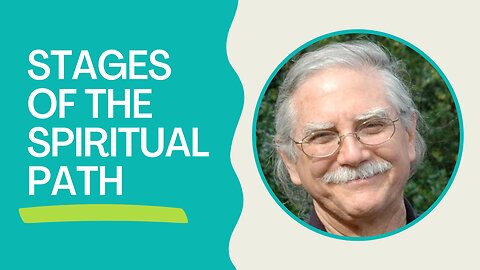 STAGES OF THE SPIRITUAL PATH | Michael Singer