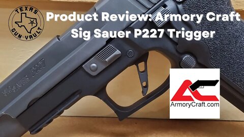 Product Review / Range Report: Armory Craft Trigger & Spring Kit for the Sig Sauer P227