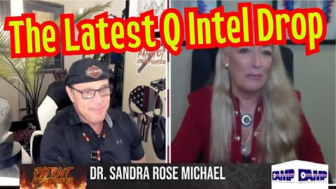 Scott McKay & Dr Sandra Rose Michael - The Latest Q Intel Drop!