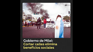 Gobierno de Milei: Quienes corten la circulación no recibirán planes sociales
