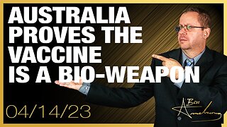 Australia Proves The Vaccine Is a Bio-Weapon