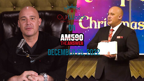 Our Watch on AM590 The Answer // December 25, 2022
