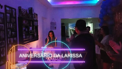 Retro do Aniversário da LASRISSA