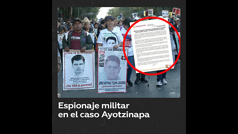 Documentos de espionaje militar revelados en el caso Ayotzinapa