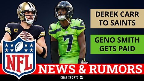 Today’s NFL News: Geno Smith Gets PAID, Derek Carr To Saints + Lamar Jackson, Daniel Jones Rumors