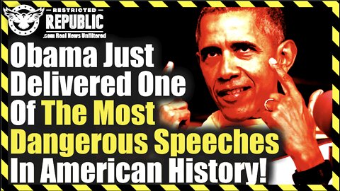 Obama Just Delivered One Of The Most Dangerous Speeches In American History!
