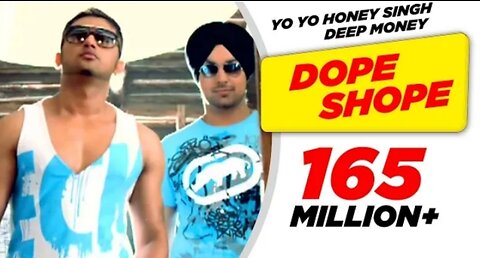 Dope Shope - Yo Yo Honey Singh and Deep Money - Brand New Punjabi Songs HD - International Villager