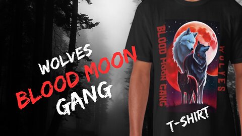 BLOOD MOON GANG WOLVES