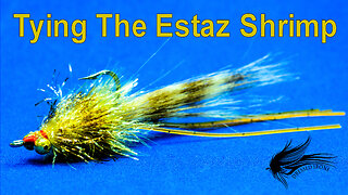 Tying The Estaz Shrimp - Dressed Irons