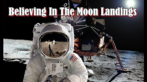 Believing In The Moon Landings ( For The Attention Of David Wood )