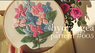 Hydrangea hand embroidery - step by step tutorial for beginners - Pattern 005