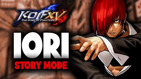 The King of Fighters XV - Story Mode / Iori