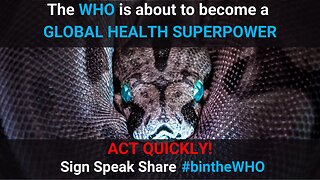 The WHO is about to become a GLOBAL HEALTH SUPERPOWER