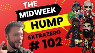 The Midweek Hump #102 feat. Extrazero