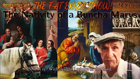 FES106 | The Feast of the Nativity of a bucha Marys | Gavin McInnes fakes Arrest