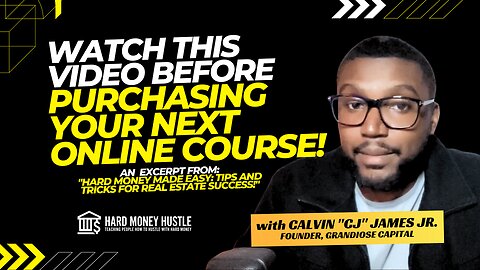 Watch This Video Before PurchasingYour Next Online Course! | Hard Money Hustle