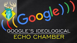 TL;DR - Googles Ideological Echo Chamber [7/Aug/17]