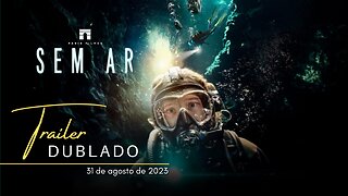 Sem Ar | Trailer oficial dublado | 2023