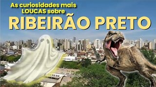 😱 Parece MENTIRA [mas não é] 💥 As curiosidades mais ABSURDAS 🤯 sobre Ribeirão Preto
