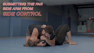 SIDE CONTROL : Isolating the Far Side Underhook to Armbar & Kimura