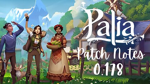 PALIA - Full Patch Notes 0.178! #palia