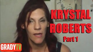 KRYSTAL ROBERTS ON BEING ADOPTED, MENTALLY AND PHYSICALLY ABUSED BY ADOPTED MOTHER (Part 1)