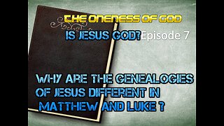 Who is God? Episode 7