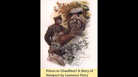Prince or Chauffeur? A Story of Newport by Lawrence Perry - Audiobook
