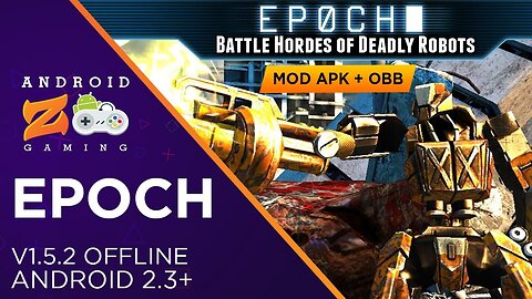 EPOCH - Android Gameplay (OFFLINE) (With Link) 475MB+