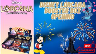 Disney Lorcana Booster Box Opening! The First Chapter