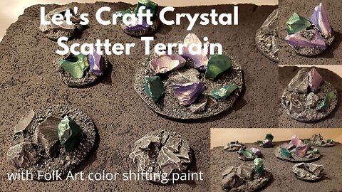 Let's Craft Crystal Scatter Terrain with Folk Art Color Shifting Paint