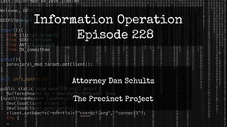 IO Episode 228 - Dan Schultz - Precinct Project 3/30/24