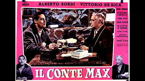 #1957 “IL CONTE MAX” con Alberto SORDI e Vittorio DE SICA =Regia di Giorgio BIANCHI= #L'AMORE VINCE SEMPRE!!😇💖🙏