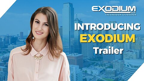 Introducing Exodium LLC (Trailer)