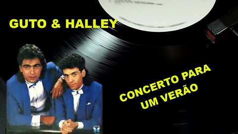 GUTO & HALLEY /CONCERTO PARA UM VERÃO/ ACAPELLA