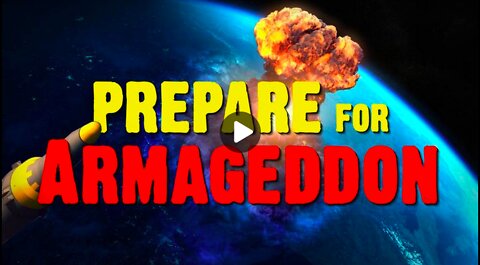 Prepare for Armageddon!