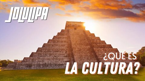 ¿Qué Es La Cultura?