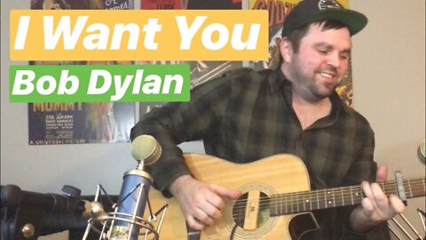 I Want You - Bob Dylan - Blonde On Blonde - Finger Picking COVEr