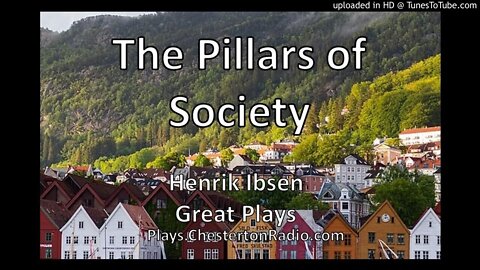 The Pillars of Society - Henrik Ibsen - Great Plays