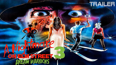 A NIGHTMARE ON ELM STREET 3: DREAM WARRIORS - OFFICIAL TRAILER - 1987