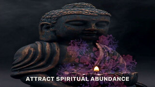 Calm Relaxing Music, Attract Spiritual Abundance, Buddha Nature Bloom Zen Reikie Sound | 1 Hour