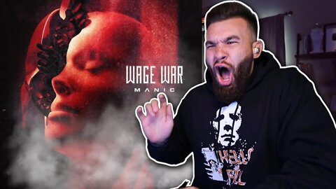 Wage War - "Manic" (Reaction/Rant!!!)