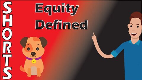 #Shorts - Accounting Equity Defined