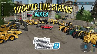 Farming Simulator 22 Live Stream on Frontier MAP #fs22 #farmingsimulator22 #simulator #live