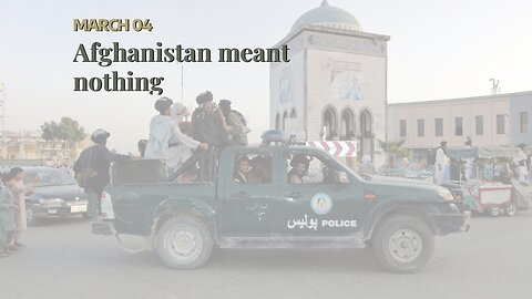 Afghanistan meant nothing